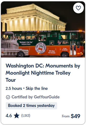 Washington DC Monuments by Moonlight Nighttime Trolley Tour