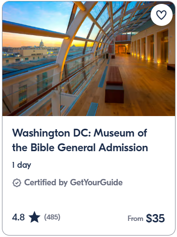 Washington DC Museum of the Bible General Admission